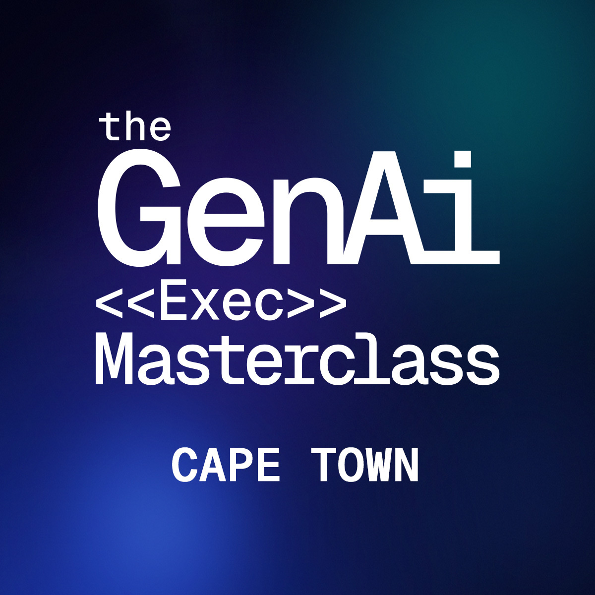 Cape Town: The GenAI (Exec) Masterclass