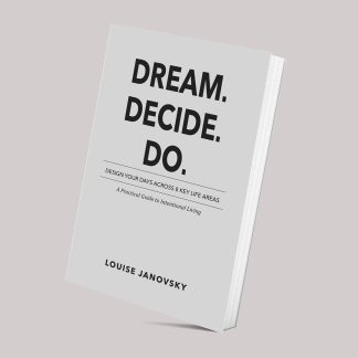 Dream. Decide. Do.